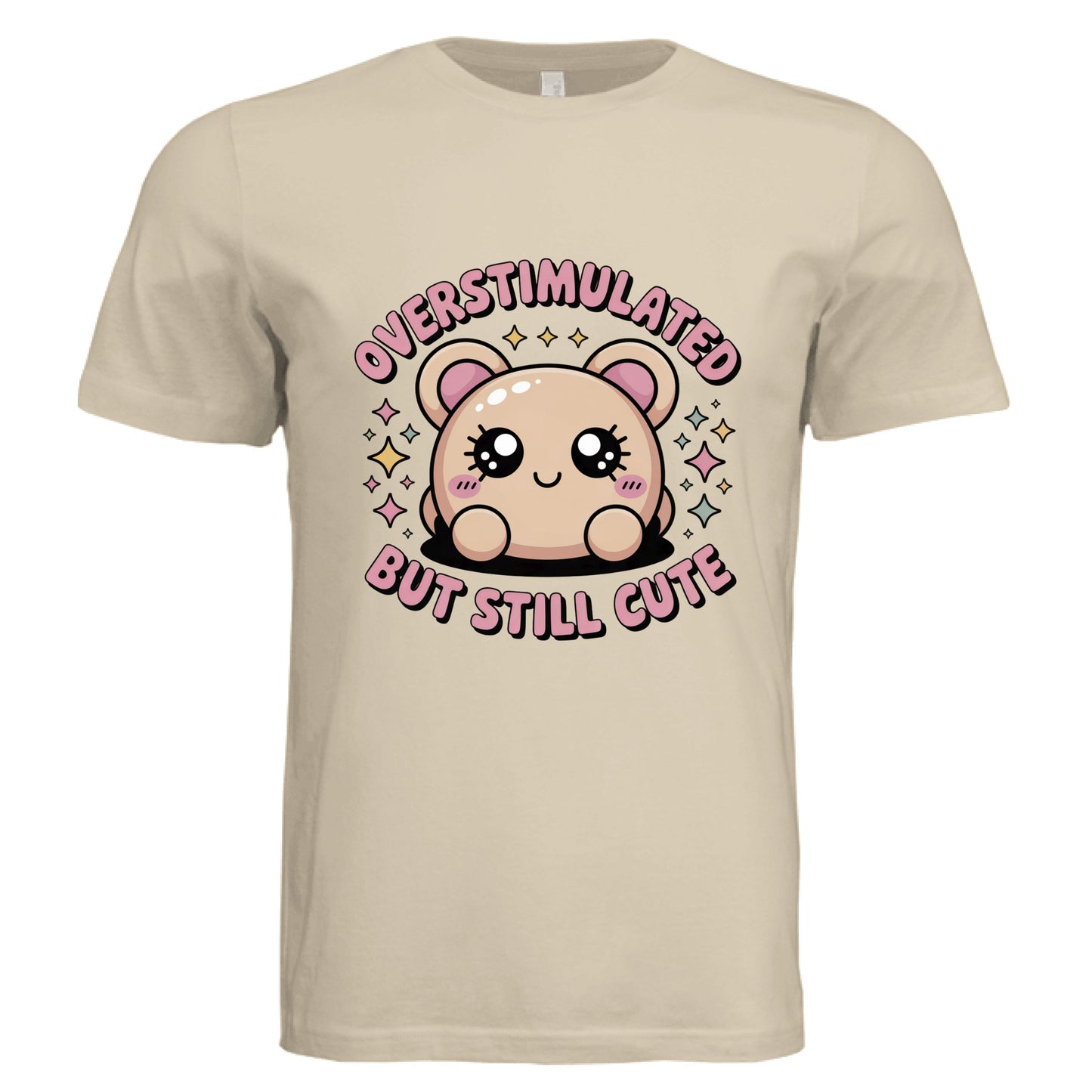 Overstimulated But Still Cute by Error 404 Tees