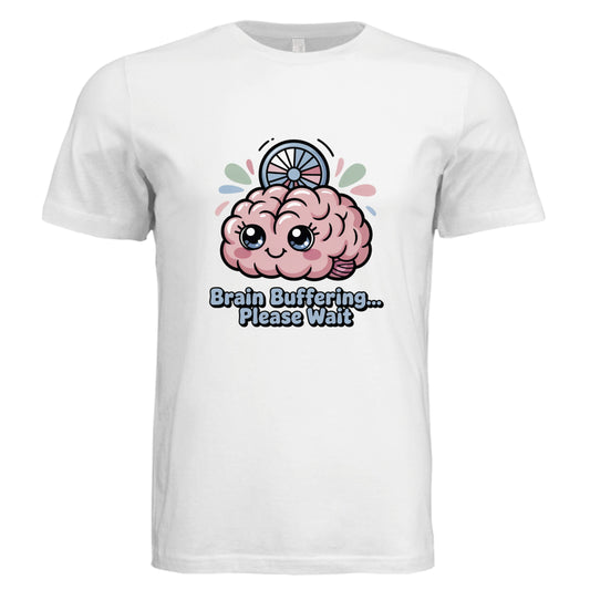 Brain Buffering... please wait by Error 404 Tees