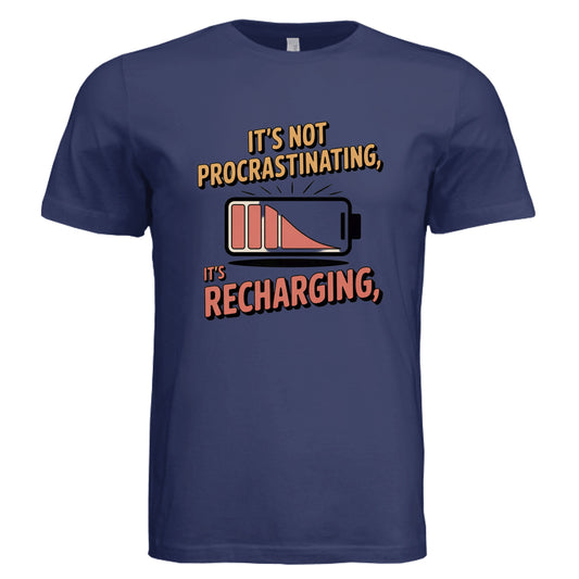 Not Procrastinating, Recharging by Error 404 Tees