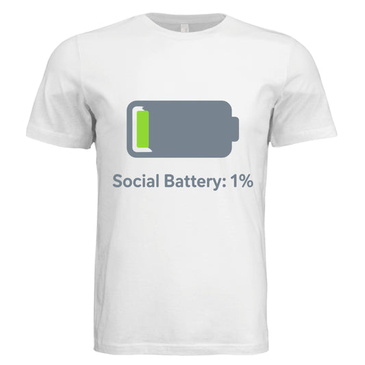 Social Battery 1% by Error 404 Tees