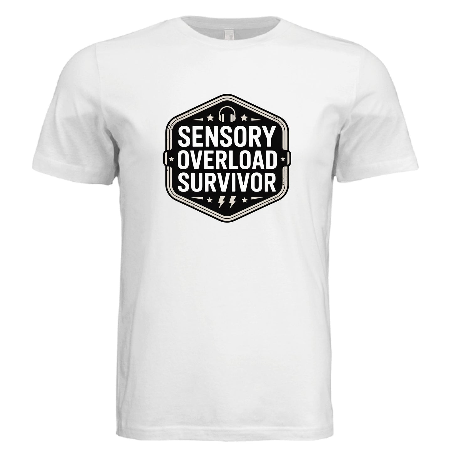 Sensory Overload Survivor by Error 404 Tees