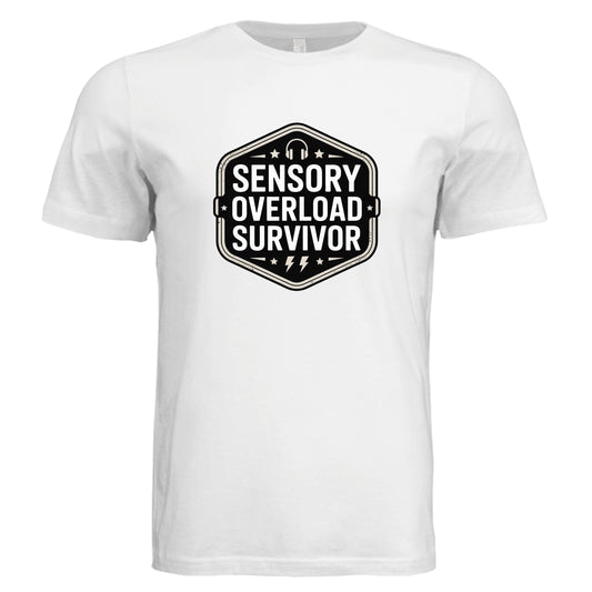 Sensory Overload Survivor by Error 404 Tees