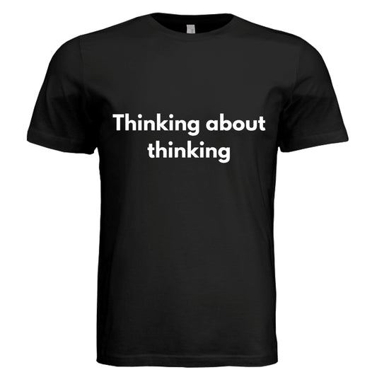 Thinking about thinking by Error404Tees