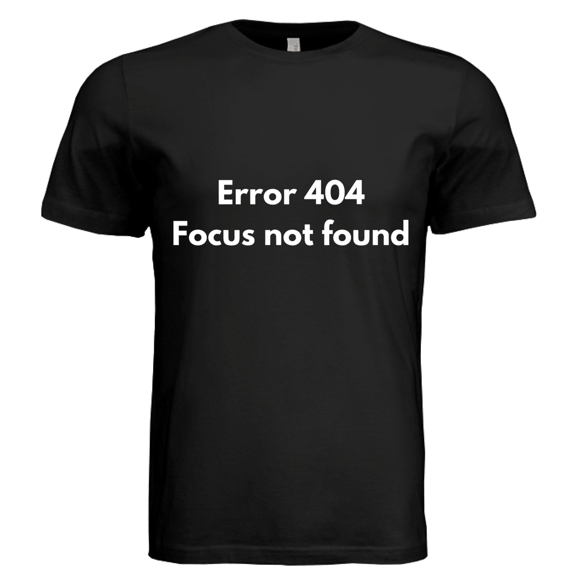 Error 404 Focus not found by Error404Tees